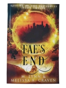 Fae's End Paperback Book by M Lynn and Melissa Craven Faes End Book - Imagen 1 de 3