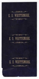 Etikettenstreifen 19. Jahrhundert - E.S. Whittemore - Reinigungsmittel? Medizin? - Bild 1 von 2