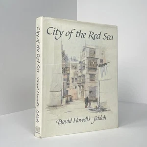City Of The Red Sea; Jiddah, David Howell's - Picture 1 of 4