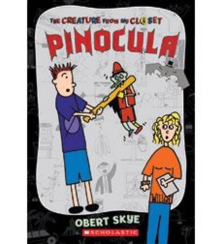 The Creature From My Closet Pinocula - Paperback By Obert Skye - GOOD - Image 1 of 1