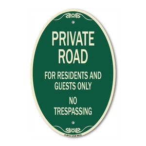 Designer Series Oval - Private Road For Residents And Guests Only No Trespassing - Picture 1 of 4
