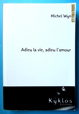 Adieu la vie, adieu l'amour - Michel Wyn- Parfait état - - Photo 1/3