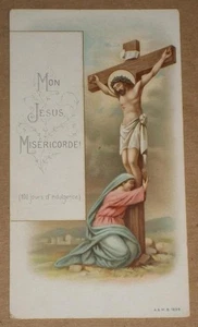 1899 FRANZÖSISCHE HEILIGE KARTE, JESUS AM KREUZ, 100 TAGE ABLASS - Bild 1 von 2
