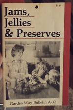 Jams, Jellies & Preserves Garden Way Bulletin #A-32 Printed 1980 USA FREE POST
