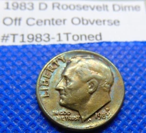 1983 D Roosevelt Dime Toned and off centered Obverse side #T19831 - Picture 1 of 2