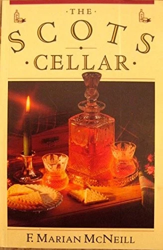 The Scots Cellar: Its Traditional and Lore By F. Marian McNeill - Image 1 of 1