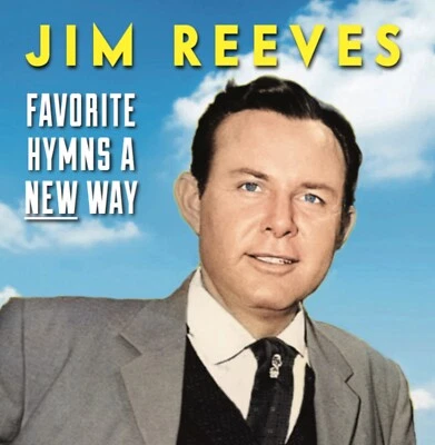 JIM REEVES FAVORITE HYMNS A NEW WAY (New studio overdubs, UNreleased live)