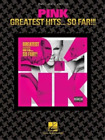 Pink - Greatest Hits ... So Far!!! (Paperback)
