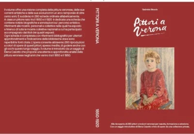 "Pittori a Verona 1850-1920" a cura di Bissolo Gabriele. Saggio Elena Casotto - Immagine 1 di 4