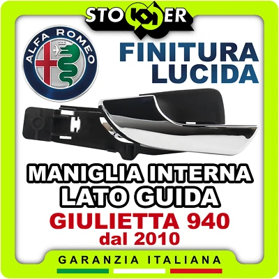 MANIGLIA INTERNA ANTERIORE LATO GUIDA APRI PORTA ALFA ROMEO GIULIETTA LUCIDA - Immagine 1 di 4