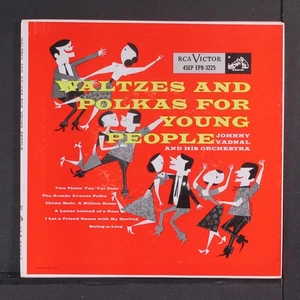 JOHNNY VADNAL: waltzes and polkas for young people RCA 7" EP 45 RPM - Imagen 1 de 6