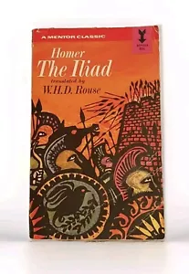 Homer the Iliad A Mentor Classic 1962 Vintage Paperback - Imagen 1 de 3