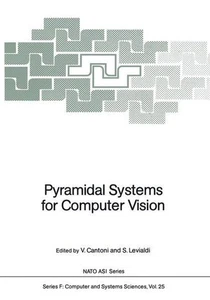 Pyramidal Systems for Computer Vision (Nato ASI Subseries F: (25)). Cantoni, Vir - Picture 1 of 1