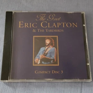 Eric Clapton - Great Eric Clapton & The Yardbirds Disc 3 (CD Compilation 2000) - Picture 1 of 4