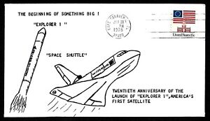 USA, SCOTT # 1622, EXPLORER 1 AMERICA'S FIRST SPACE SHUTTLE 1978 FLIGHT COVER