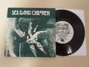 Sex Gang Children Into The Abyss 1982 UK Import Illuminated Rec1st Press 7"45rpm - Picture 1 of 4