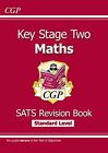 KS2 Maths Targeted SATs Revision Book - Standard By CGP Books