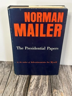 THE PRESIDENTIAL PAPERS / NORMAN MAILER / 1963 1ST EDITION 2ND IMPRESSION HCDJ Foto 1 de 4