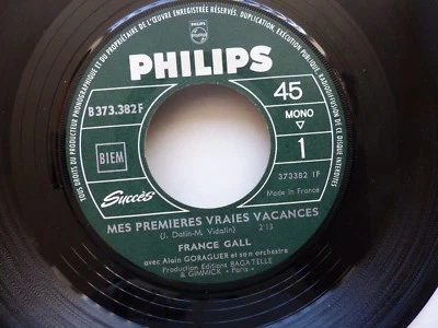 France Gall – Mes Premières Vraies Vacances   Philips – B 373.382 F juke box - Photo 1/2