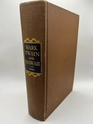 MARK TWAIN and HAWAII by Walter Francis Frear ~ SIGNED Limited Edition, 1947 - Image 1 of 4