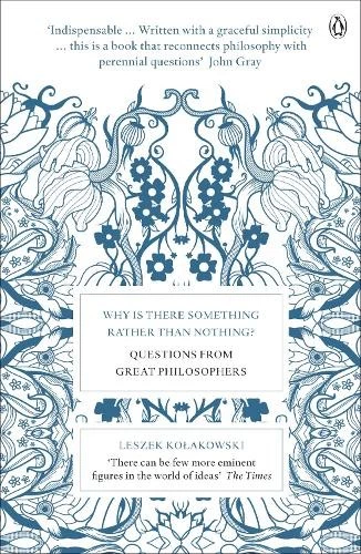 Leszek Kolakows Why is There Something Rather Than Nothi (Paperback) (UK IMPORT) - Image 1 of 1