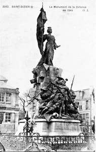 CPA  - WW1 - SAINT-DIZIER - Le Monument de la Défense de 1544 - Picture 1 of 2