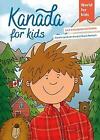 Kanada for kids | Buch | 9783946323273