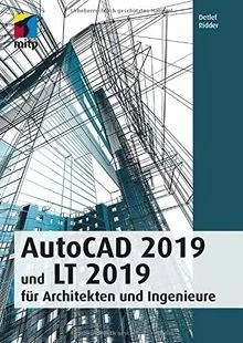 AutoCAD 2019 und LT 2019 für Architekten und Ingenieure ... | Buch | Zustand gut - Bild 1 von 2