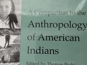 American Indians Anthropology Companion Biolsi Blackwell Pub. HC DJ - Picture 1 of 9