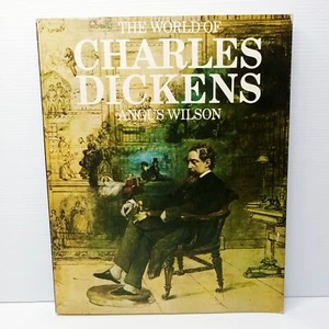 The World of Charles Dickens by Angus Wilson. - Picture 1 of 14