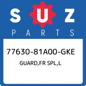 77630-81A00-GKE Suzuki Guard,fr spl,l 7763081A00GKE, New Genuine OEM Part - Picture 1 of 1