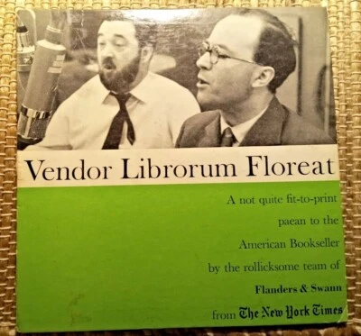Flanders & Swann- Vendor Librorum Floreat w insert 1 sided NY Times 7"33 ~1956 - Image 1 of 2