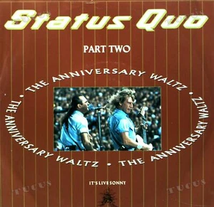 Status Quo - The Anniversary Waltz (Part Two) 7in 1990 (VG+/VG+) '* - Picture 1 of 1
