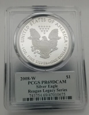 2008 W Silver Eagle Dollar PCGS PR69DCAM - Reagan Legacy Series #0598 - Image 1 of 4