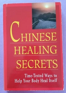Bill Schoenbart ~ Chinese Healing Secrets ~ Publications International ~ 2002 - Picture 1 of 5