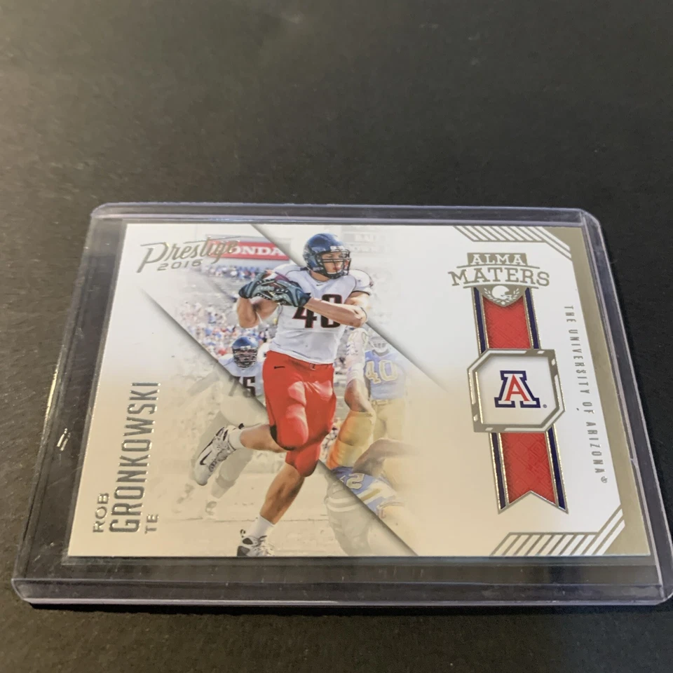 2016 Panini Prestige - Alma Maters #15 Rob Gronkowski - Image 1 of 2