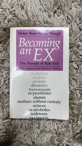 Becoming An Ex By: Helen Rose Ebaugh - Bild 1 von 2