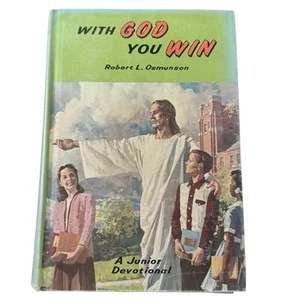 With God You Win Junior Devotional by Robert Lee Osmunson 1968 Review and Herald - Picture 1 of 13