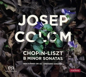 Chopin / Liszt: B Minor Sonatas. Josep Colom piano SACD NEW SEALED - Bild 1 von 2