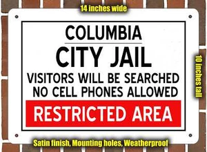 Blechschild - City Jail of Columbia Reproduktion - Bild 1 von 1