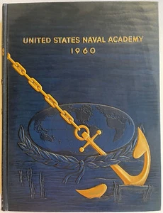 UNITED STATES MARINE ACADEMY LUCKY BAG YEARBOOK 1960 USNA VIETNAM KIA SSN-593 - Bild 1 von 5