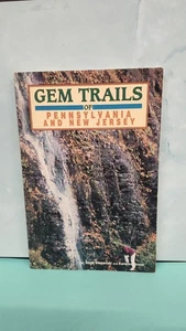 Gem Trails of Pennsylvania and New Jersey by Scott Stepanski;  Karenne Snow - Bild 1 von 7