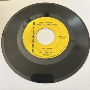 Bill Moss & The Celestials One Hundred And 44 Thousand 1971 ORIG 45 RPM 7” G+/NA - Picture 1 of 4