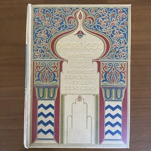 Morocco By SL Bensusan Painted By AS Forrest 1904 VG - Picture 1 of 14