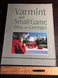 Varmint and Small Game Rifles and Cartridges - Picture 1 of 15