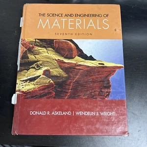 The Science and Engineering of Materials by Askeland, Donald R., Wright, Wendel - Picture 1 of 6