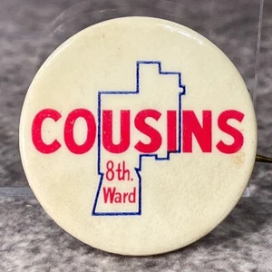 William Cousins 8th Ward Chicago Political Pinback Pin Button Judge Alderman - Bild 1 von 2