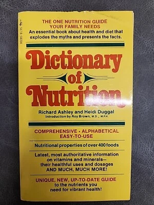 VINTAGE! Dictionary of Nutrition By Richard Ashley & Heidi Duggal  1975 VGPB - Image 1 of 4