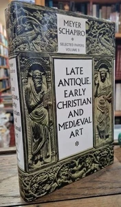 Late Antique, Early Christian and Mediaeval Art  : Meyer Schapiro - Picture 1 of 2