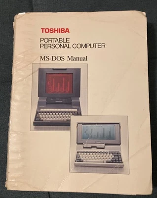 Toshiba Portable Personal Computer MS-DOS Manual book - 1987 - Image 1 of 2